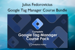 Google Tag Manager Course Bundle – Analytics Mania – Julius Fedorovicius