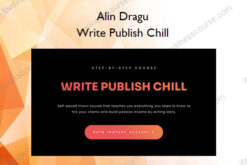 Write Publish Chill – Alin Dragu
