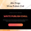 Write Publish Chill – Alin Dragu