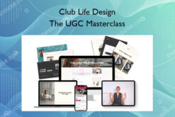 The UGC Masterclass – Club Life Design