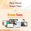 Dream Team – Maria Wendt