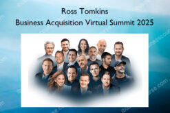 Business Acquisition Virtual Summit 2025 – Ross Tomkins