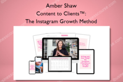 Content to Clients™: The Instagram Growth Method