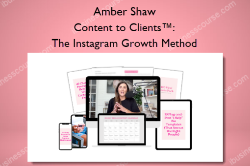 Content to Clients™: The Instagram Growth Method