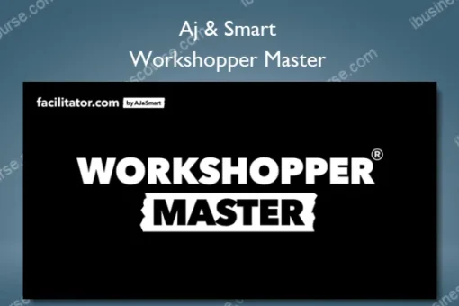 Aj & Smart – Workshopper Master