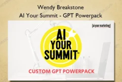 Wendy Breakstone – AI Your Summit – GPT Powerpack