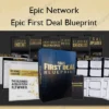 Epic First Deal Blueprint – Epic Network Epic Network – Epic First Deal Blueprint