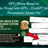 Make Money with GPTs – ChatGPT Store Monetization System Kit – GPTs Money Blueprint GPTs Money Blueprint – Make Money with GPTs – ChatGPT Store Monetization System Kit