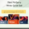 Write Grow Sell – Matt McGarry Matt McGarry – Write Grow Sell
