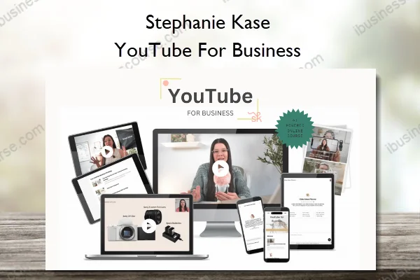 Stephanie Kase – YouTube For Business Stephanie Kase – YouTube For Business
