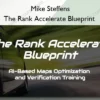 The Rank Accelerate Blueprint – Mike Steffens The Rank Accelerate Blueprint – Mike Steffens