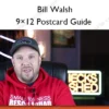 9×12 Postcard Guide – Bill Walsh 9×12 Postcard Guide – Bill Walsh