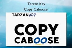 Copy Caboose – Tarzan Kay