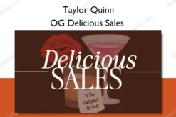 OG Delicious Sales – Taylor Quinn