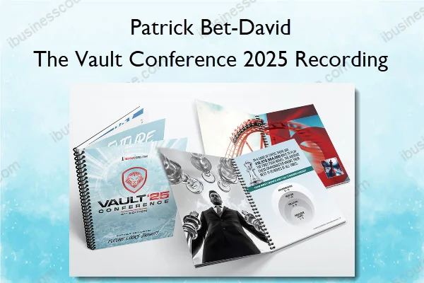 The Vault Conference 2025 Recording – Patrick Bet-David The Vault Conference 2025 Recording – Patrick Bet-David