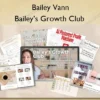 Bailey’s Growth Club – Bailey Vann Bailey’s Growth Club – Bailey Vann