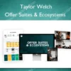 Offer Suites & Ecosystems – Taylor Welch
