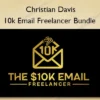 10k Email Freelancer Bundle – Christian Davis 10k Email Freelancer Bundle – Christian Davis