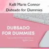 Dubsado for Dummies – Kelli Marie Connor