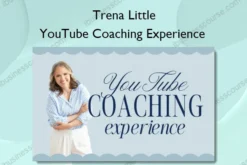 YouTube Coaching Experience – Trena Little