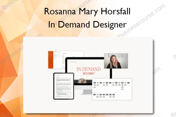 In Demand Designer – Rosanna Mary Horsfall In Demand Designer – Rosanna Mary Horsfall