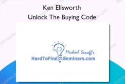 Unlock The Buying Code – Ken Ellsworth