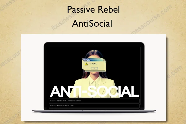 AntiSocial – Passive Rebel AntiSocial – Passive Rebel