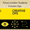 Creative Ops – Future London Academy Creative Ops – Future London Academy