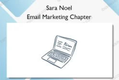 Email Marketing Chapter – Sara Noel