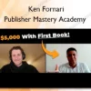 Publisher Mastery Academy – Ken Fornari