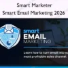 Smart Email Marketing 2026 – Smart Marketer