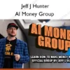 AI Money Group – Jeff J Hunter AI Money Group – Jeff J Hunter