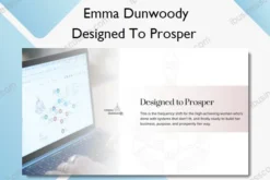 Designed To Prosper – Emma Dunwoody