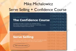 Serve Selling + Confidence Course – Mike Michalowicz