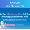 Vibe Marketer OS – Ryan Carr
