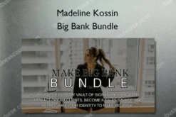 Big Bank Bundle – Madeline Kossin