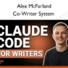 Co-Writer System – Alex McFarland