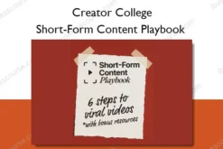 Short-Form Content Playbook – Creator College