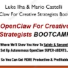 OpenClaw For Creative Strategists Bootcamp – Luke Ilha & Mario Castelli