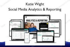 Social Media Analytics & Reporting – Katie Wight